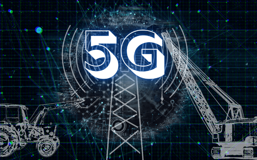 5G Integration with Construction & AG